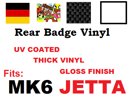 Image of Rear Badge Vinyl -Sticker bomb-German Flag-Carbon Fiber-White fits: MK6 Jetta 