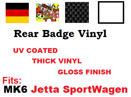 Image of Rear Badge Vinyl -Sticker bomb-German Flag-Carbon Fiber-White fits: MK6 Jetta SportWagen 