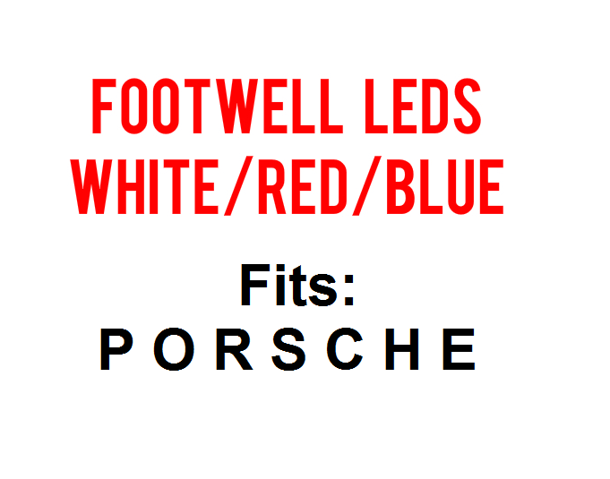 Image of Porsche Footwell LEDs Fits: Porsche 911 - Cayenne - Cayman - Boxster 921/194 Wedge