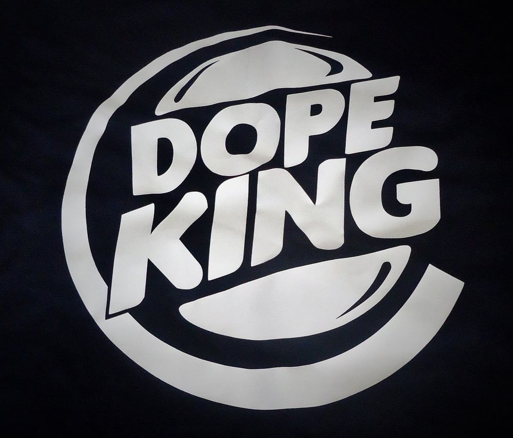 Image of DOPE KING