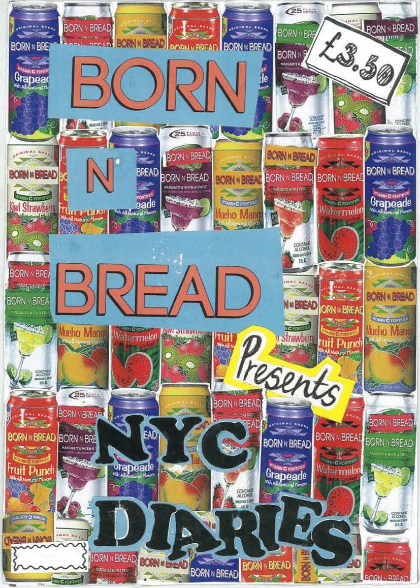 Image of BORN n BREAD NYC Diaries - Issue 2