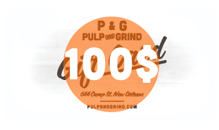 Image of Pulp & Grind Gift Card / 100.00$