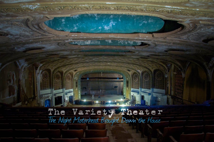 Image of The Variety Theater 'The Night Motorhead Brought Down the house' (2015)