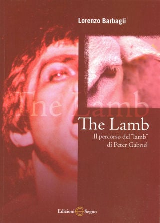 Image of The Lamb - Il Percorso del "lamb" di Peter Gabriel