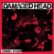 Image of DAMAGED HEAD "Tunnel vision" 12"