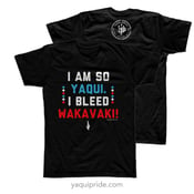 Image of I Bleed Wakavaki! 