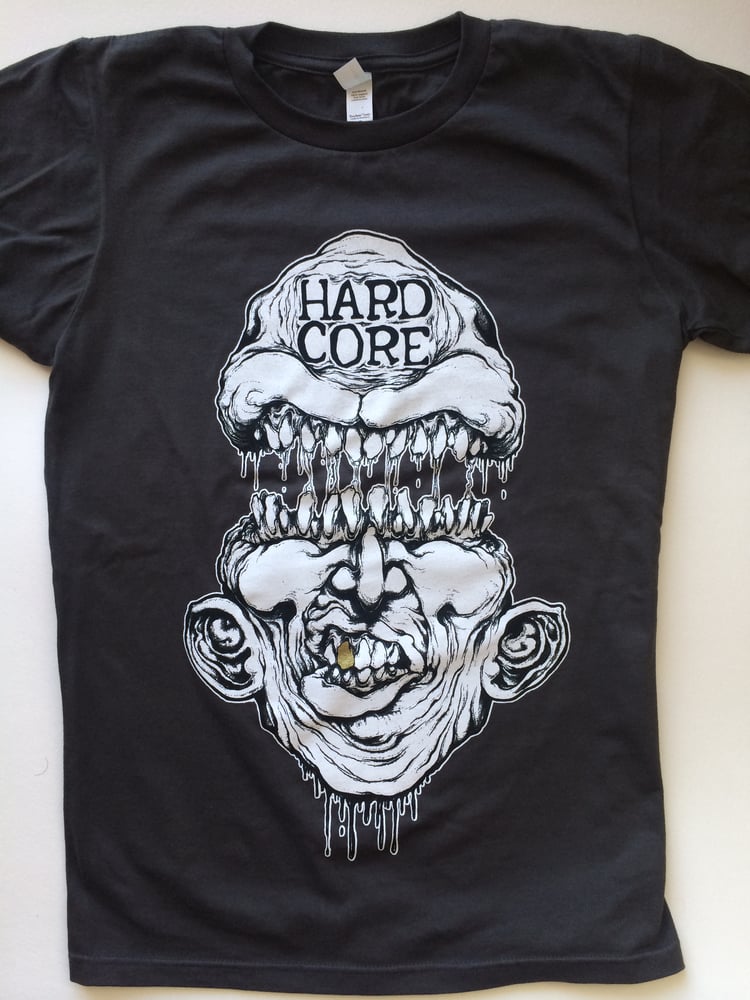 Image of Hard Core Shirt