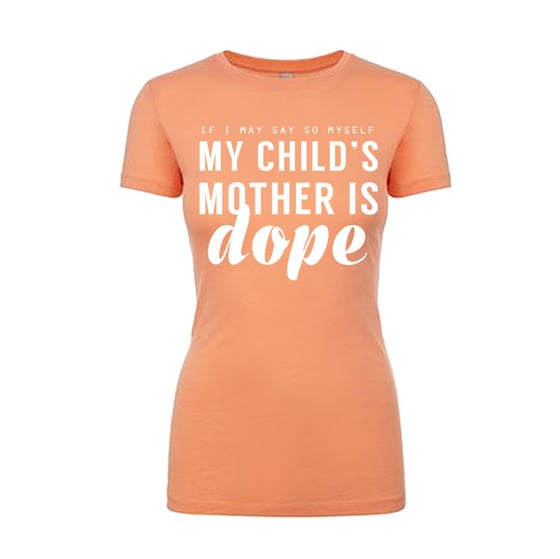 Image of Dope Mom - Light Orange (PRE-ORDER)