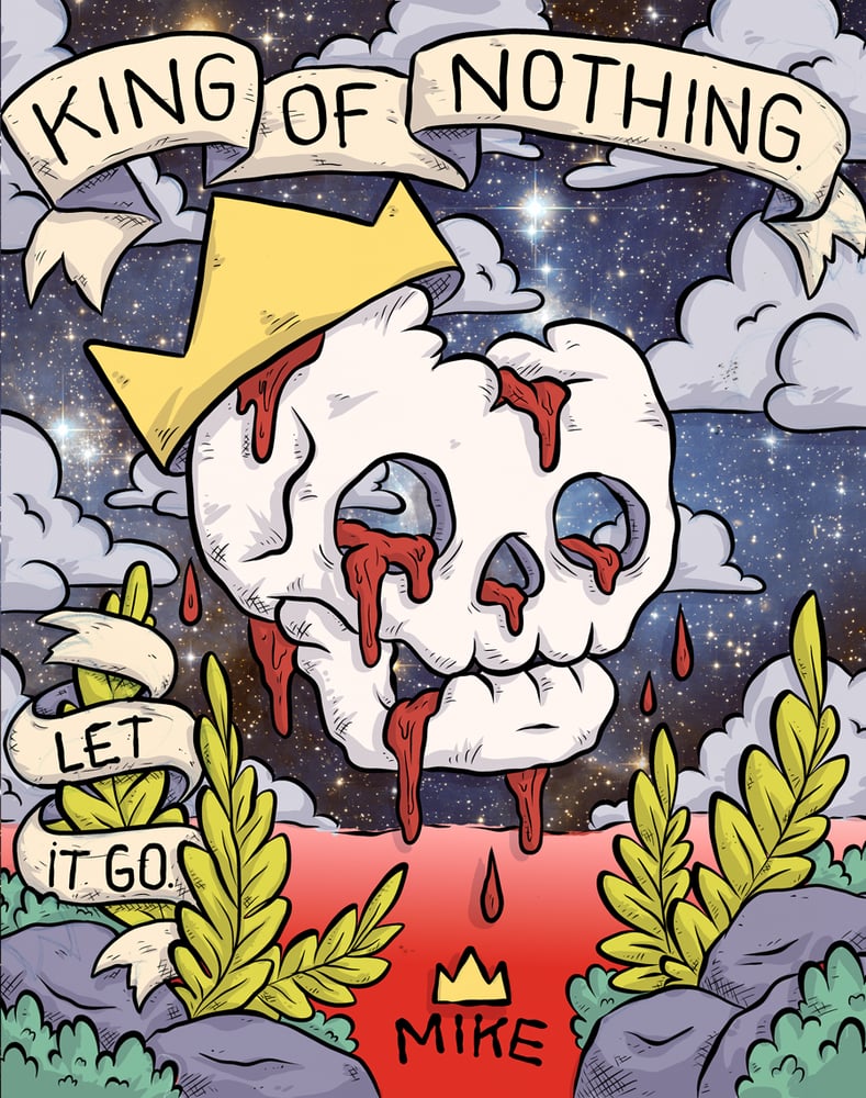 Image of King of Nothing. (Pre-Order!)