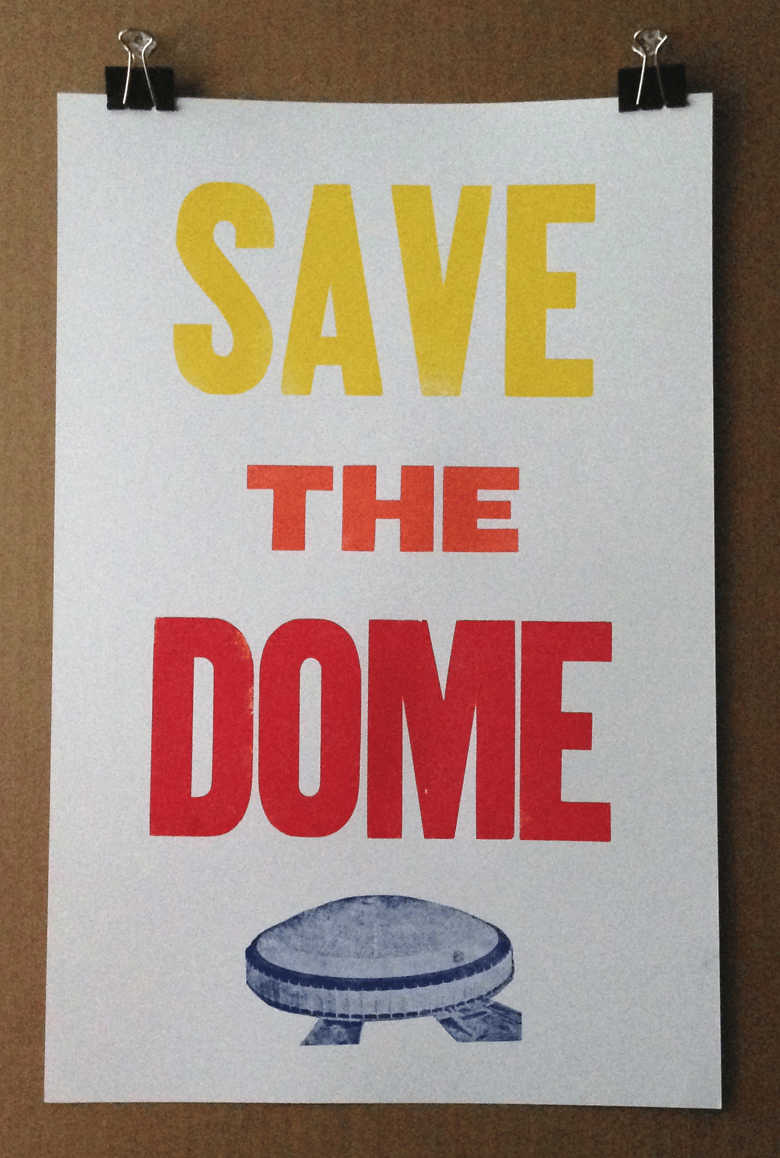Image of SAVE THE DOME