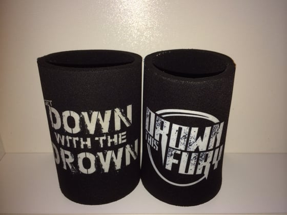 Image of "Get down with the drown" stubby holder