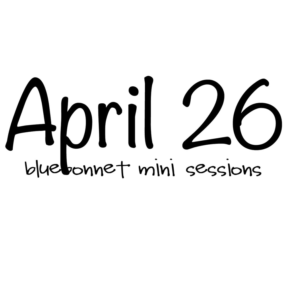 Image of Bluebonnet Mini Session - April 26th