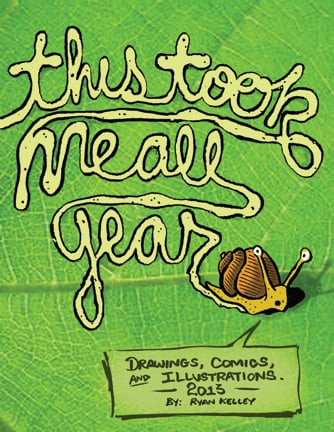Image of "this took me all year" art book