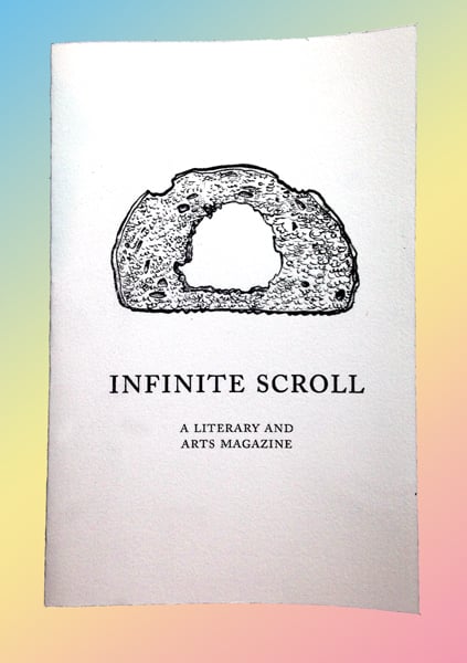Image of Infinite Scroll - Issue 3