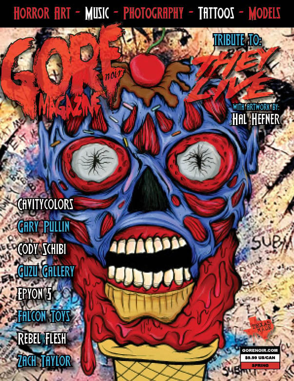 Image of Gore Noir Magazine Issue #13 THEY LIVE tribute!