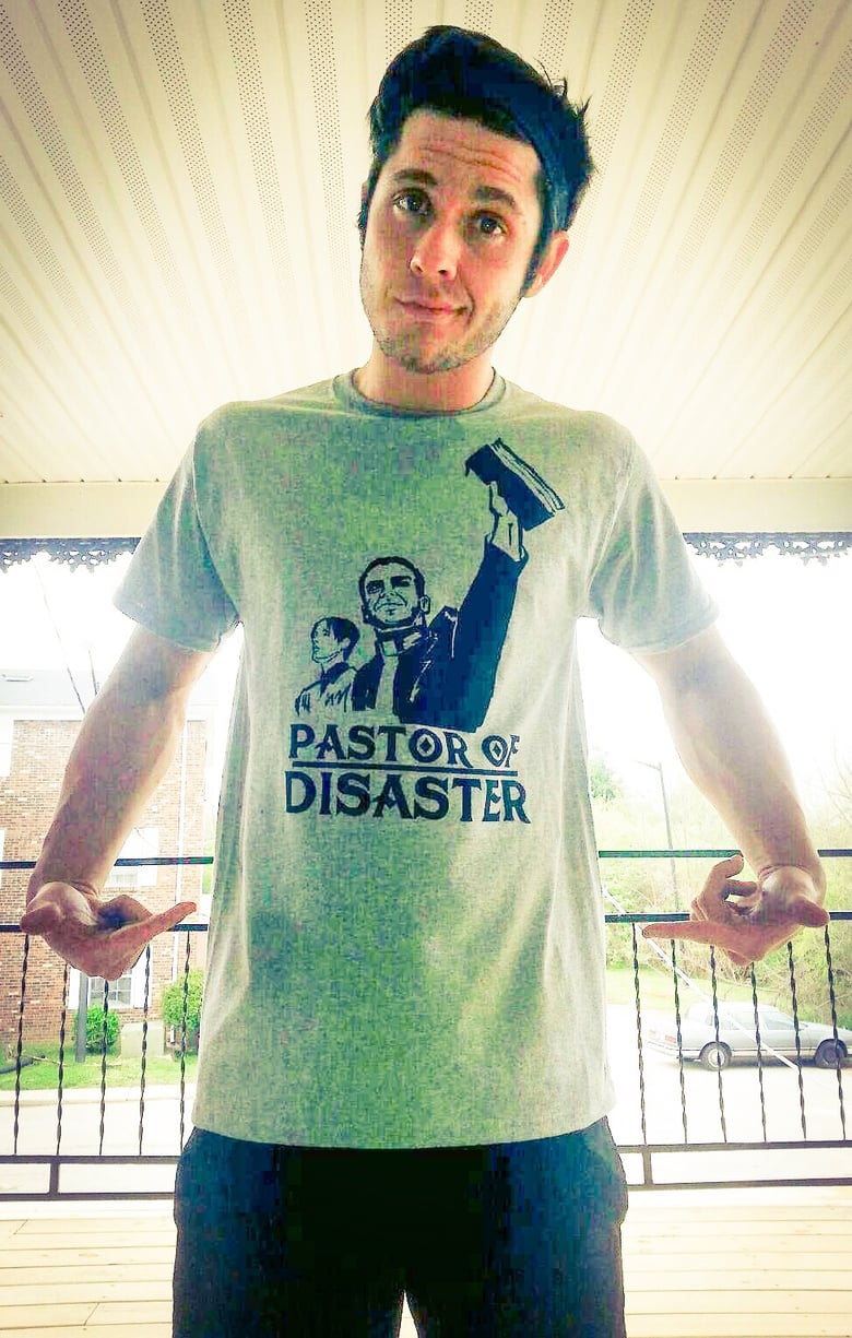 Image of Official Pastor of Disaster Graphic Tee