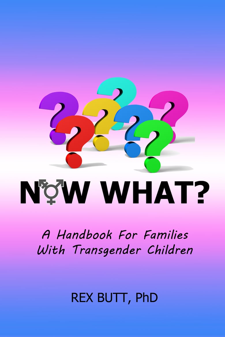 Image of Now What? A Handbook for Families with Transgender Children