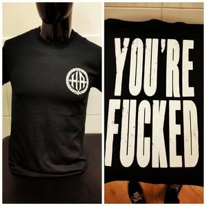 Image of Fucked Tee (LIMITED SIZES AVAILABLE)