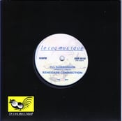 Image of RENEGADE CONNECTION  I’ll Surrender b/w White Flag Dub 7”