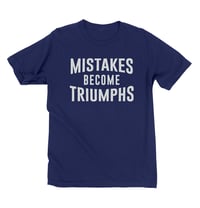 Image 1 of Mistakes Become Triumphs (Navy) 