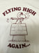 Image of Flying High Again - T-Shirt