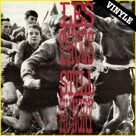 LES THUGS "Still Hungry, Still Angry" LP (2015 reissue)