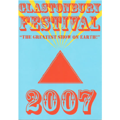 Image of Limited Edition Glastonbury Greatest Show 2007