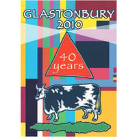 Limited Edition Glastonbury Where Did All the Cows Go? 2010