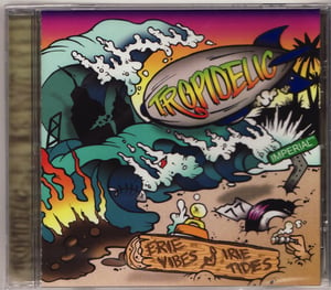 Image of Tropidelic - Erie Vibes & Irie Tides