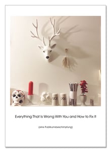 Image of Everything That Is Wrong With You and How to Fix It