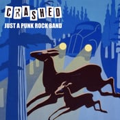 Image of CRASHED - Just A Punk Rock Band