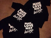 Image of MAKE LOVE NOT WAR T-SHIRT