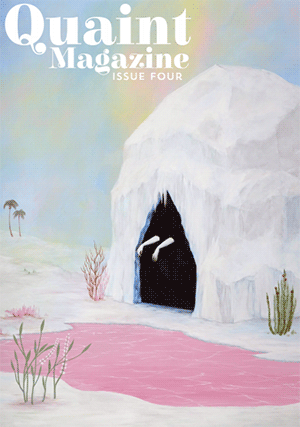 Image of Quaint Magazine Issue Four