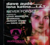 DAVE AUDE' FEAT. LENA KATINA "NEVER FORGET REMIXES" ALBUM