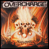 Image of Overcharge - Accelerate LP