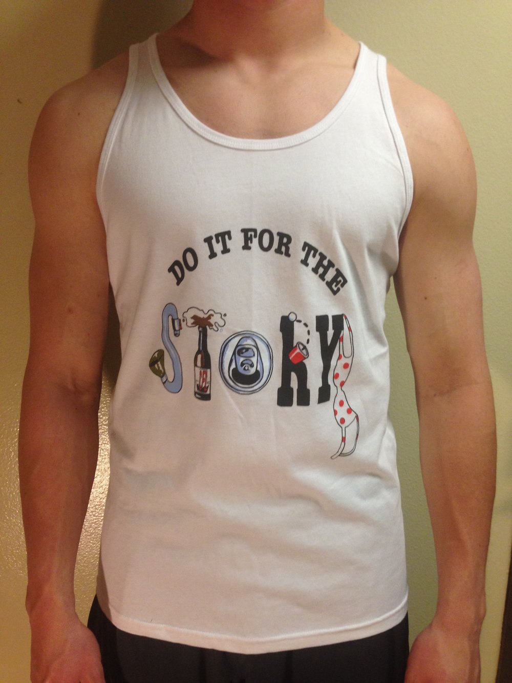 Image of "Do It For The Story" Unisex Tank