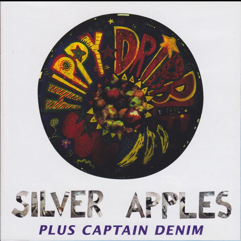 Image of Hippy Dribble/Captain Denim :: Silver Apples
