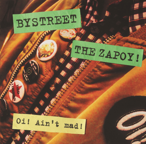 Image of Bystreet & The Zapoy Ain't Mad" split EP