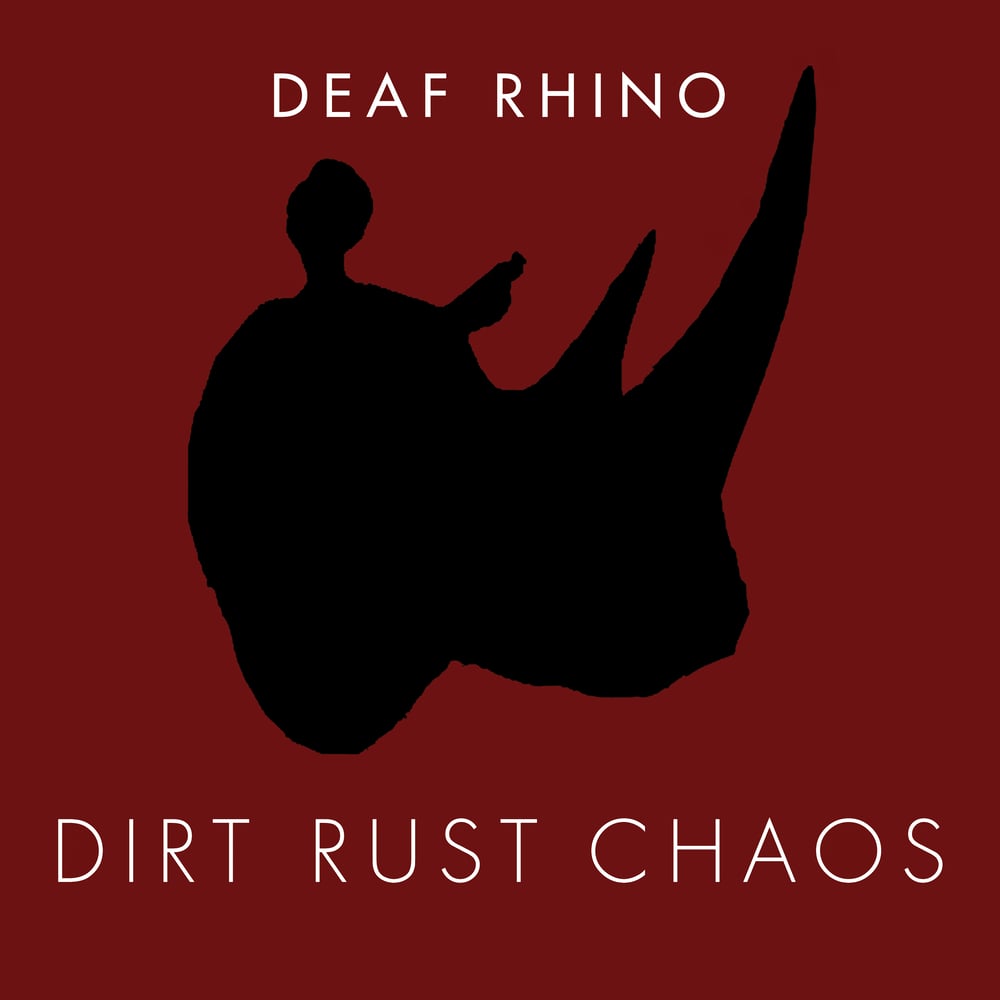 Image of "Dirt, Rust, Chaos" Vinyl and Digital Download Combo 