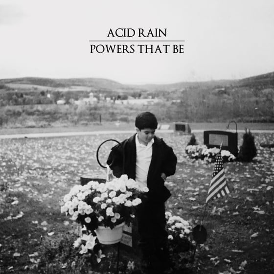Image of Acid Rain - Powers That Be 7"