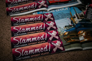 Image of SLAMMED "Same Passion, Different Weapon"