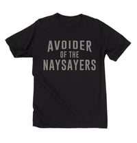 Image 1 of Avoider Of The Naysayers (Black)