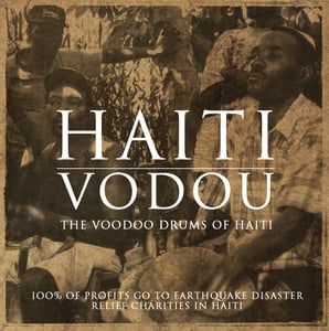 Image of Haiti Vodou: The Voodoo Drums Of Haiti