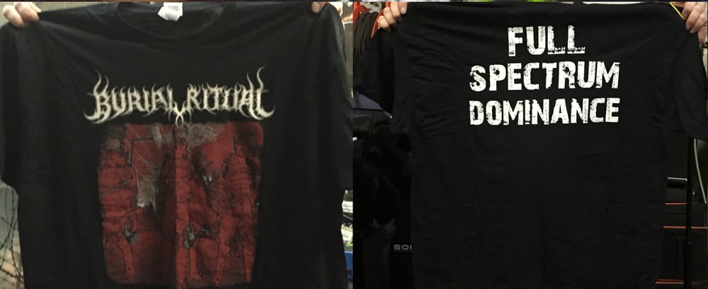 Image of Full Spectrum Dominance T-Shirts
