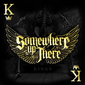 Image of Somewhere Up There - Kings CD
