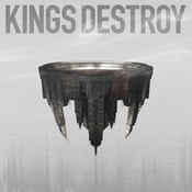 Image of Kings Destroy - ST CD