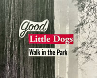 Image 3 of Good Little Dogs Walk In The Park