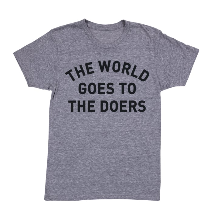 Image of The World Goes To The Doers Tee (Athletic Grey)