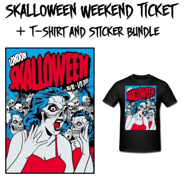 Image of Skalloween Weekend Ticket + T-Shirt/Sticker Bundle