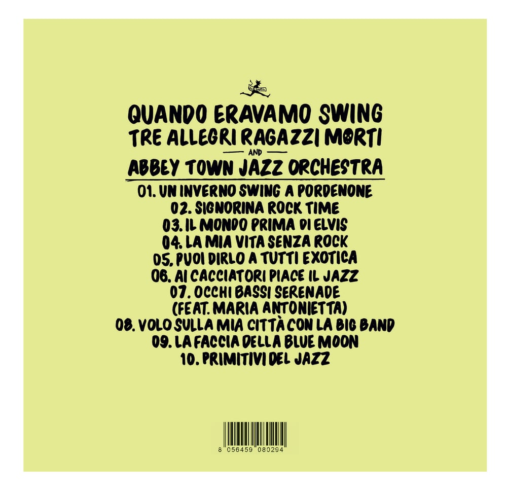 Tre allegri ragazzi morti & Abbey Town Jazz Orchestra - Quando eravamo swing (CD)